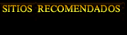 Sitios Recomendados