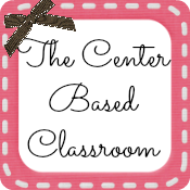 The Center Based Classroom