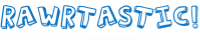Rawrtastic banner